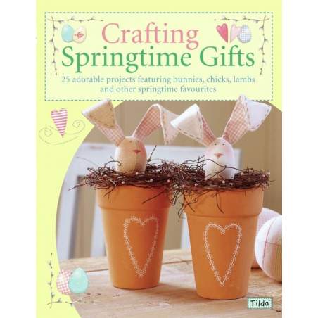 Tilda, Crafting Springtimes Gifts - 80 pagine David & Charles - 1