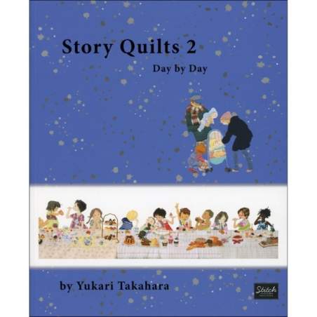 Story Quilts 2 - Day by Day - 82 pagine Stitch Publications - 1