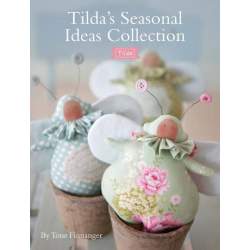 Tilda's Seasonal Ideas Collection, Tone Finnanger David & Charles - 1