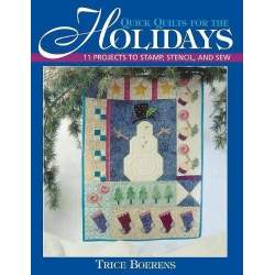 Quick Quilts fot the Holidays di Trice Boerens C&T Publishing - 1