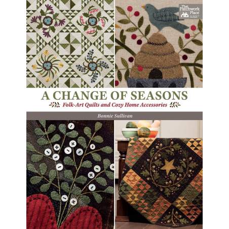 A Change of Seasons - Quilt di Arte Popolare e Dolci Accessori - Martingale - 112 pagine Martingale - 1