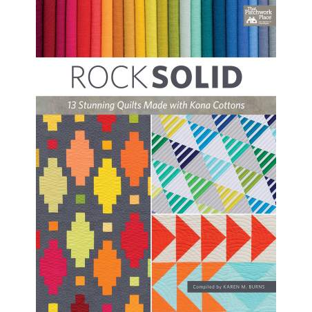 Rock Solid - 13 Stunning Quilts Made with Kona Cottons - 13 Vivaci Quilt con Tessuti Solidi - Martingale Martingale - 1