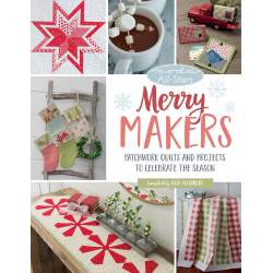 Moda All-Stars - Merry Makers - Patchwork Quilts and Projects to Celebrate the Season - Martingale Martingale - 1