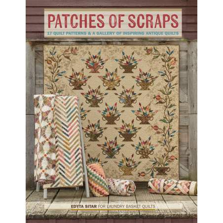 Patches of Scraps - 17 Quilt Patterns and a Gallery of Inspiring Antique Quilts Laundry Basket Quilts - 1