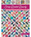 Scrap-Basket Bounty - 16 Single-Block Quilts That Make Your Scraps Shine - by Kim Brackett - Martingale Martingale - 1