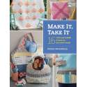 Make It, Take It - 16 Cute and Clever Projects to Sew with Friends - by Krista Hennebury Martingale - 1