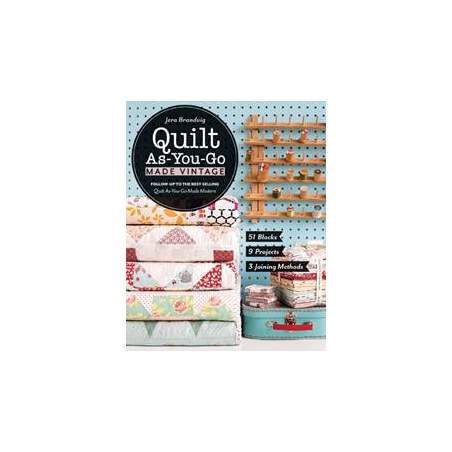 Quilt As-You-Go Made Vintage by Jera Brandvig 9781617454721