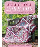 Jelly Roll Dreams: 12 New Designs For Jelly Roll Quilts, Pam & Nicky Lintott David & Charles - 1