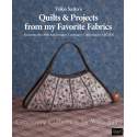 Quilts & Projects from my Favorite Fabrics - 112 pagine Stitch Publications - 1