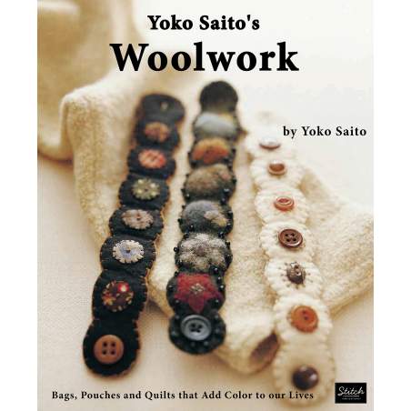 Yoko Saito’s Woolwork - 96 pagine Stitch Publications - 1