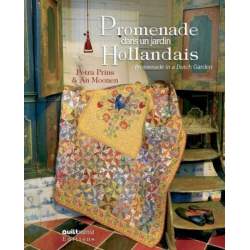 Promenade dans un Jardin Hollandais - Promenade in a Dutch Garden, Petra Prins & An Moonen QUILTmania - 1