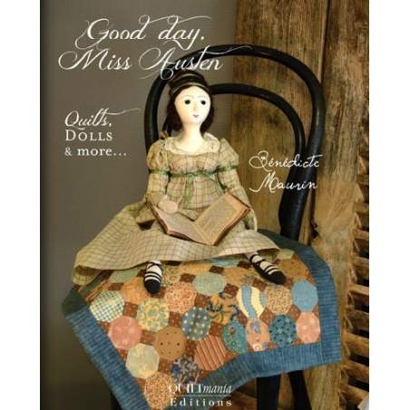 Good day, Miss Austen, Benedicte Maurin QUILTmania - 1