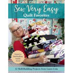 Sew Very Easy Quilt Favorites, 12 skill-building projects from Laura Coia Search Press - 1