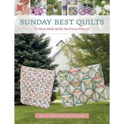 Sunday Best Quilts - 12 Must-Make Quilts You'll Love Forever, by Corey Yoder, Sherri L. McConnell - Martingale Martingale - 1