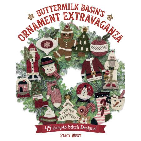 Buttermilk Basin's Ornament Extravaganza - 45 Easy-to-Stitch Designs! by Stacy West - Martingale