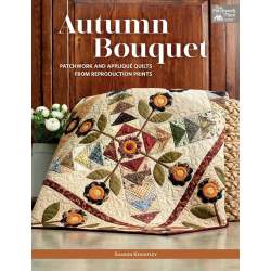 Autumn Bouquet - Patchwork and Appliqué Quilts from Reproduction Prints - Martingale Martingale - 1