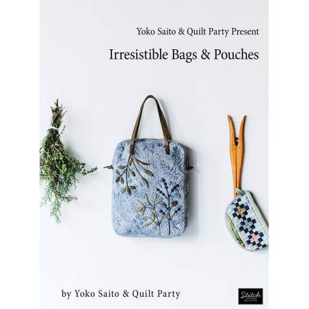 Yoko Saito & Quilt Party Present Irresistible Bags & Pouches (Disponibile dopo il 2 Novembre) Martingale - 1