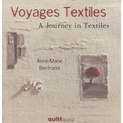 Quiltmania, Voyages Textiles - A Journey in Textiles QUILTmania - 1