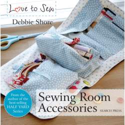 Love to Sew: Sewing Room Accessories - 64 pagine Search Press - 2