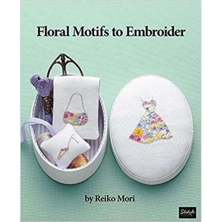 Floral Motifs to Embroider di Reiko Mori Stitch Publications - 1