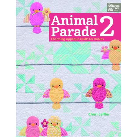 Animal Parade 2 - Charming Appliqué Quilts for Babies Martingale - 1
