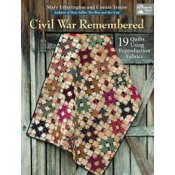 Civil War Remembered - 19 Quilts Using Reproduction Fabrics by Mary Etherington & Connie Tesene Martingale - 20