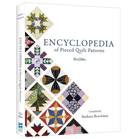 Encyclopedia of Pieced Quilt Patterns (3rd Edition) by Barbara Brackman Search Press - 1