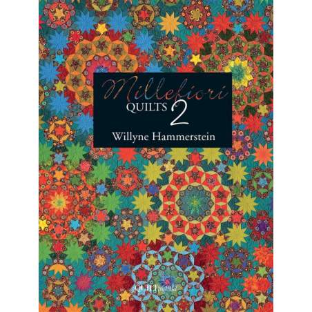 Millefiori Quilts 2 by Willyne Hammerstein QUILTmania - 1