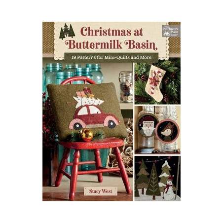 Christmas at Buttermilk Basin - 19 Patterns for Mini-Quilts and More