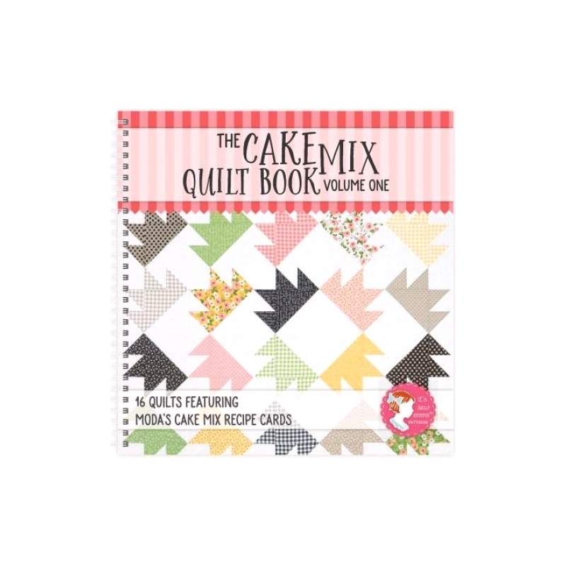 The Cake Mix Quilt Book: Volume One It's Sew Emma - 1