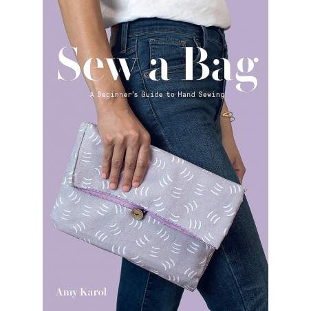 Sew a Bag, A beginner's guide to hand sewing by Amy Karol Abrams - 1