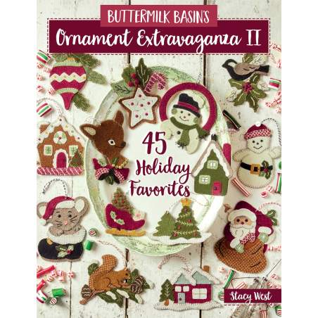 Buttermilk Basin's Ornament Extravaganza II - 45 Holiday Favorites by Stacy West - Martingale