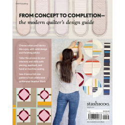 Design, Make, Quilt Modern: Taking a Quilt from Inspiration to Reality by Heather Black Search Press - 22