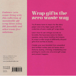 Zero Waste: Gift Wrap, 30 ideas for furoshiki and other sustainable solutions by Christine Leech Search Press - 13