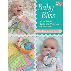 Baby Bliss - Adorable Gifts, Quilts, and Wearables for Wee Ones - Martingale Martingale - 2