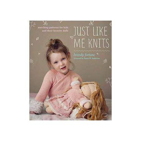 Just Like Me Knits: Matching Patterns for Kids and Their Favorite Dolls Potter Craft - 1