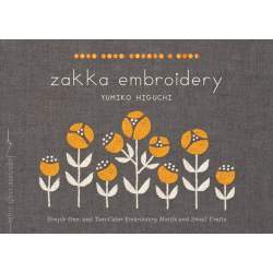 Zakka Embroidery, Simple One- and Two-Color Embroidery Motifs and Small Crafts by Yumiko Higuchi Search Press - 1