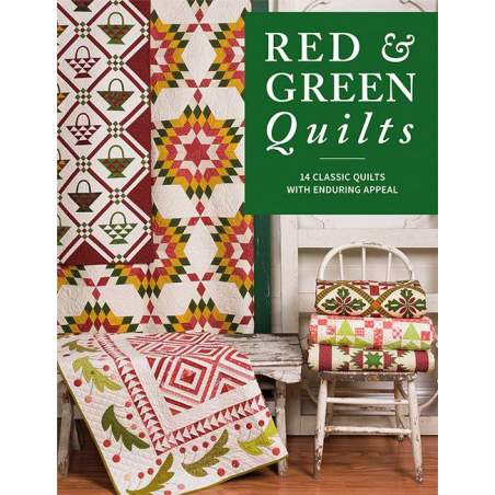 Red & Green Quilts: 14 Classic Quilts with Enduring Appeal - Martingale Martingale - 1
