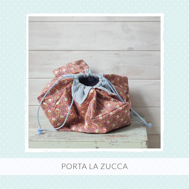 Sacca Porta la Zucca con Coulisse - Cartamodello PDF Roberta De Marchi - 1