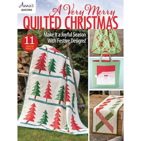 A Very Merry Quilted Christmas - Make it a joyful season with festive designs! by Annie's Quilting Annie's - 1