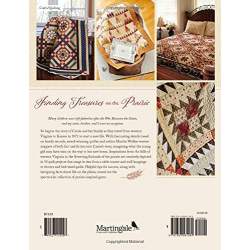 Prairie Patchwork - Treasured Quilts and Tales of Time by Martha Walker - Martingale Martingale - 2