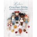 Lulu's Crochet Dolls - 8 adorable dolls and accessories to crochet, by Lulu Compotine Search Press - 1